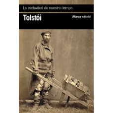 LA ESCLAVITUD DE NUESTRO TIEMPO