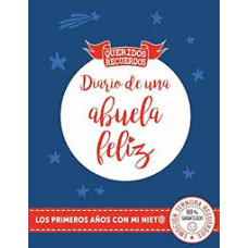 DIARIO DE UNA ABUELA FELIZ              