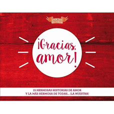 GRAVIAS AMOR GRAVIAS AMOR