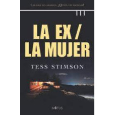 LA EX  LA MUJER