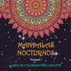 MANDALAS NOCTURNOS VOL 1                