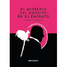 EL MISTERIO DEL EMERITO EN EL EMIRATO