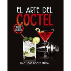 EL ARTE DEL COCTEL EL ARTE DEL COCTEL