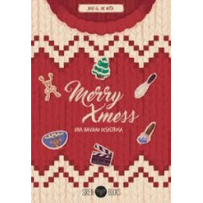 MERRY XMESS UNA NAVIDAD DESASTROSA