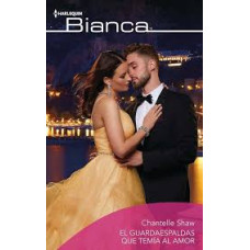 EL GUARDAESPALDAS QUE TEMIA AL AMOR     