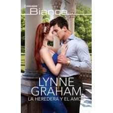 LA HEREDERA Y EL AMOR LA HEREDERA Y EL AMOR