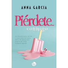 PIERDETE CONMIGO                        