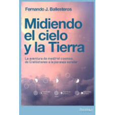 MIDIENDO EL CIELO Y LA TIERRA           