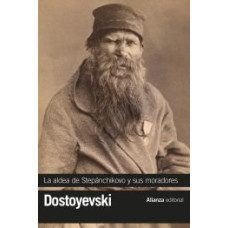 LA ALDEA DE STEPANCHIKOVO Y SUS MORADORE