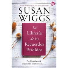 LA LIBRERIA DE LOS RECUERDOS PERDIDOS LA LIBRERIA DE LOS RECUERDOS PERDIDOS