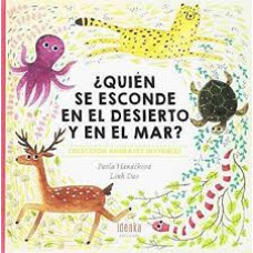 QUIEN SE ESCONDE EN EL DESIERTO Y EL MAR