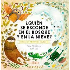 QUIEN SE ESCONDE EN EL BOSQUE Y LA NIEVE