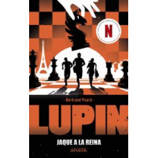 LUPIN JAQUE A LA REINA