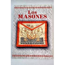 LOS MASONES LOS MASONES