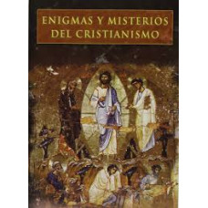 ENIGMAS Y MISTERIOS DE LA IGLESIA Y CRIS ENIGMAS Y MISTERIOS DE LA IGLESIA Y CRIS