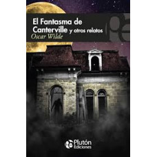 EL FANTASMA DE CANTERVILLE Y OTROS RELAT