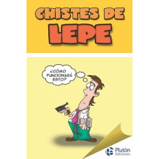 CHISTES DE LEPE