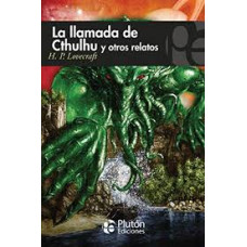 LA LLAMADA DE CTHULHU Y OTROS RELATOS LA LLAMADA DE CTHULHU Y OTROS RELATOS