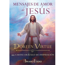 MENSAJES DE AMOR DE JESUS 44 CARTAS ORAC