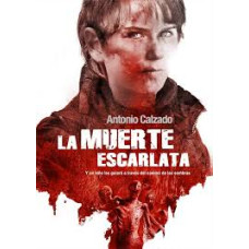 LA MUERTE ESCARLATA LA MUERTE ESCARLATA