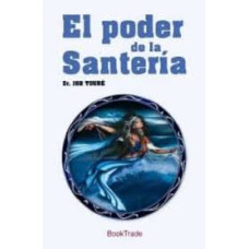 EL PODER DE LA SANTERIA                 