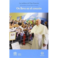 OS LLEVO EN EL CORAZÓN OS LLEVO EN EL CORAZÓN