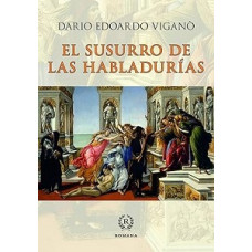 EL SUSURRO DE LAS HBLADURIAS EL SUSURRO DE LAS HBLADURIAS