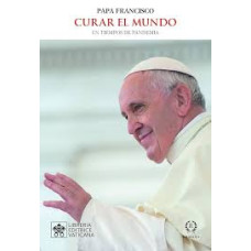CURAR EL MUNDO CURAR EL MUNDO