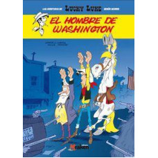 LUCKY LUKE EL HOMBRE DE WASHINGTON