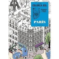 PARIS COLOREA XXL DESPLEGAR COLOREAR Y C