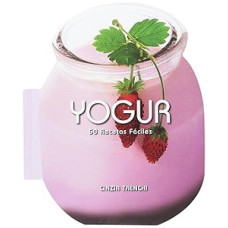 YOGUR 50 RECETAS FACILES YOGUR 50 RECETAS FACILES