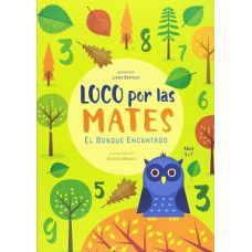 LOCOS POR LAS MATES EL BOSQUE ENCANTADO