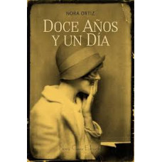 DOCE ANOS Y UN DIA DOCE ANOS Y UN DIA