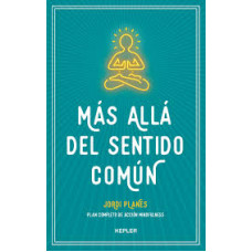 MAS ALLA DEL SENTIDO COMUN              