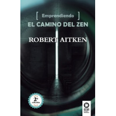 EMPRENDIENDO EL CAMINO DEL ZEN
