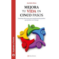 MEJORA TU VIDA EN CINCO PASOS