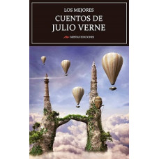 LOS MEJORES CUENTOS DE JULIO VERNE