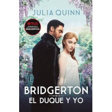 EL DUQUE Y YO BRIDGERTON 1              