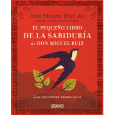 EL PEQUENO LIBRO DE LA SABIDURIA DE DON