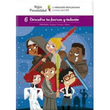 DESCUBRE TU FUERZA Y TALENTO 6 LIBRO