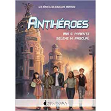 ANTIHEROES