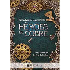 HEROES DE COBRE