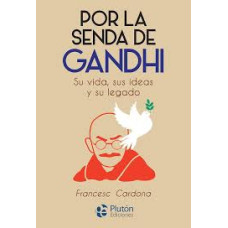 POR SENDA DE GANDHI