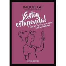 ESTOY ESTUPENDA                         
