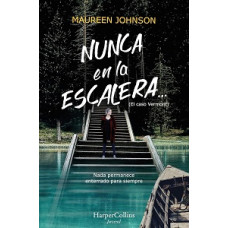 NUNCA EN LA ESCALERA #2 DEL CASO VERMONT NUNCA EN LA ESCALERA #2 DEL CASO VERMONT