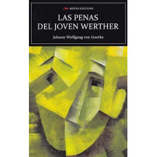 LAS PENAS DEL JOVEN WERTHER             