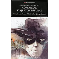 LOS MEJORES CUENTOS DE CORSARIOS VIAJE Y