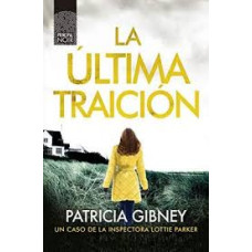 LA ULTIMA TRAICION                      