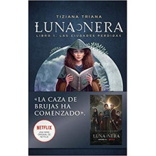LUNA NERA 1 LAS CIUDADES PERDIDAS