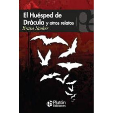 EL HUESPED DE DRACULA Y OTROS RELATOS